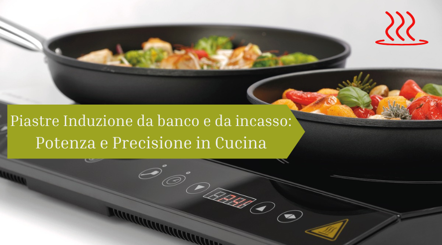 piastra induzione da banco